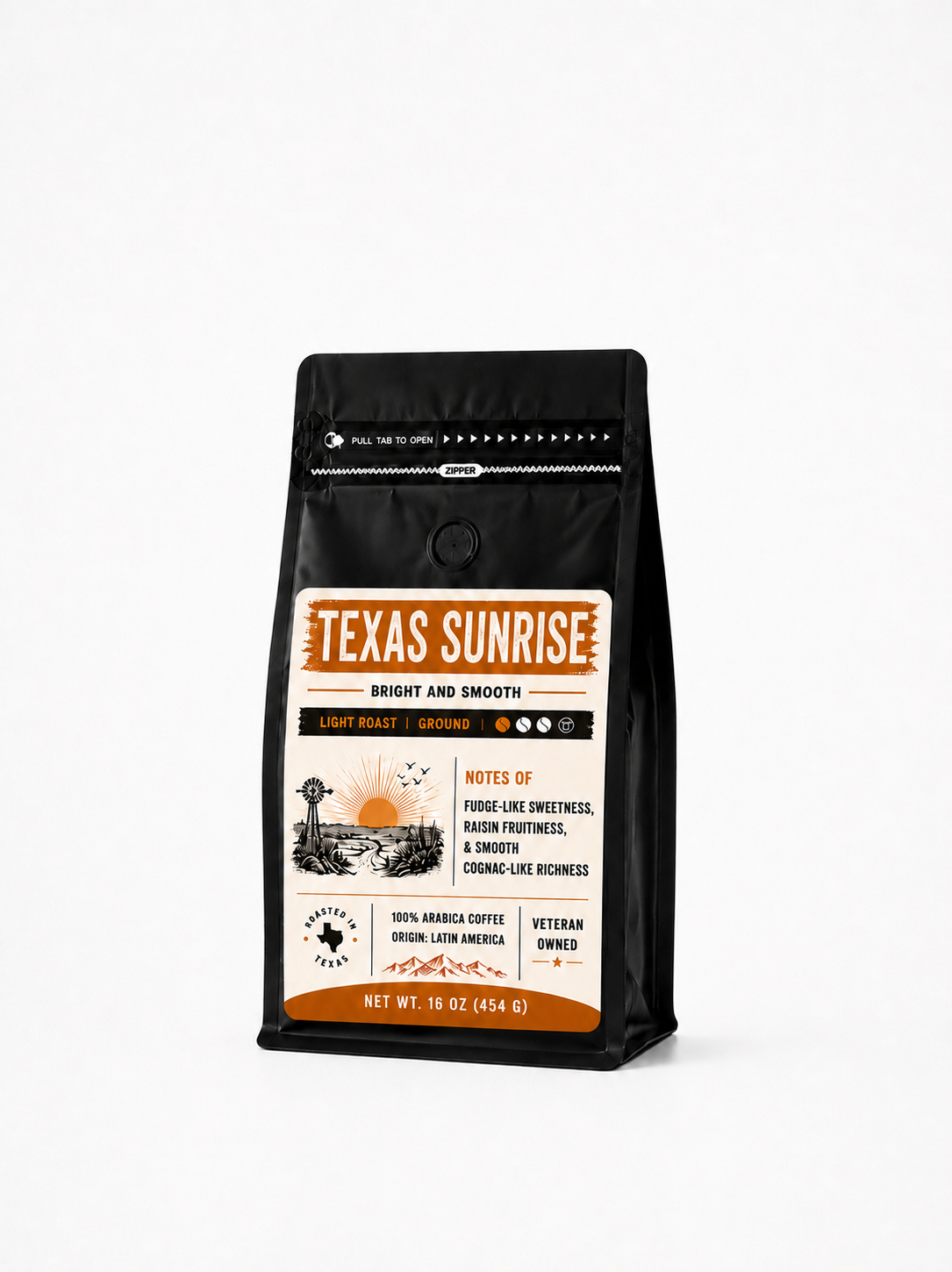 TEXAS SUNRISE - Light Roast, rich, and sweet.
